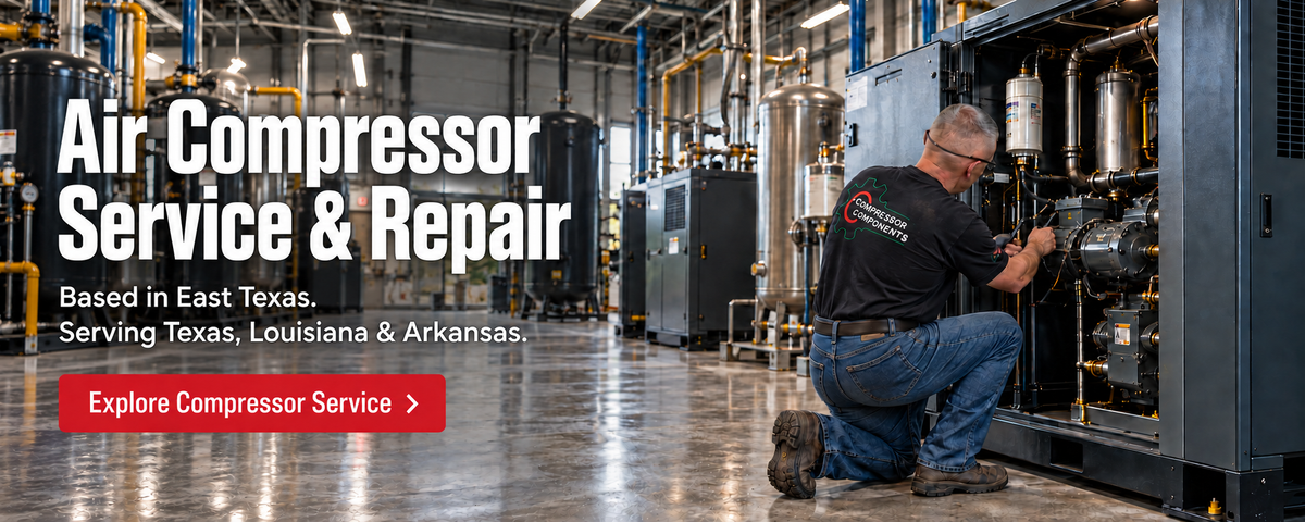 Air Compressor Service & Repair. Based in East Texas. Serving Texas, Louisiana & Arkansas.